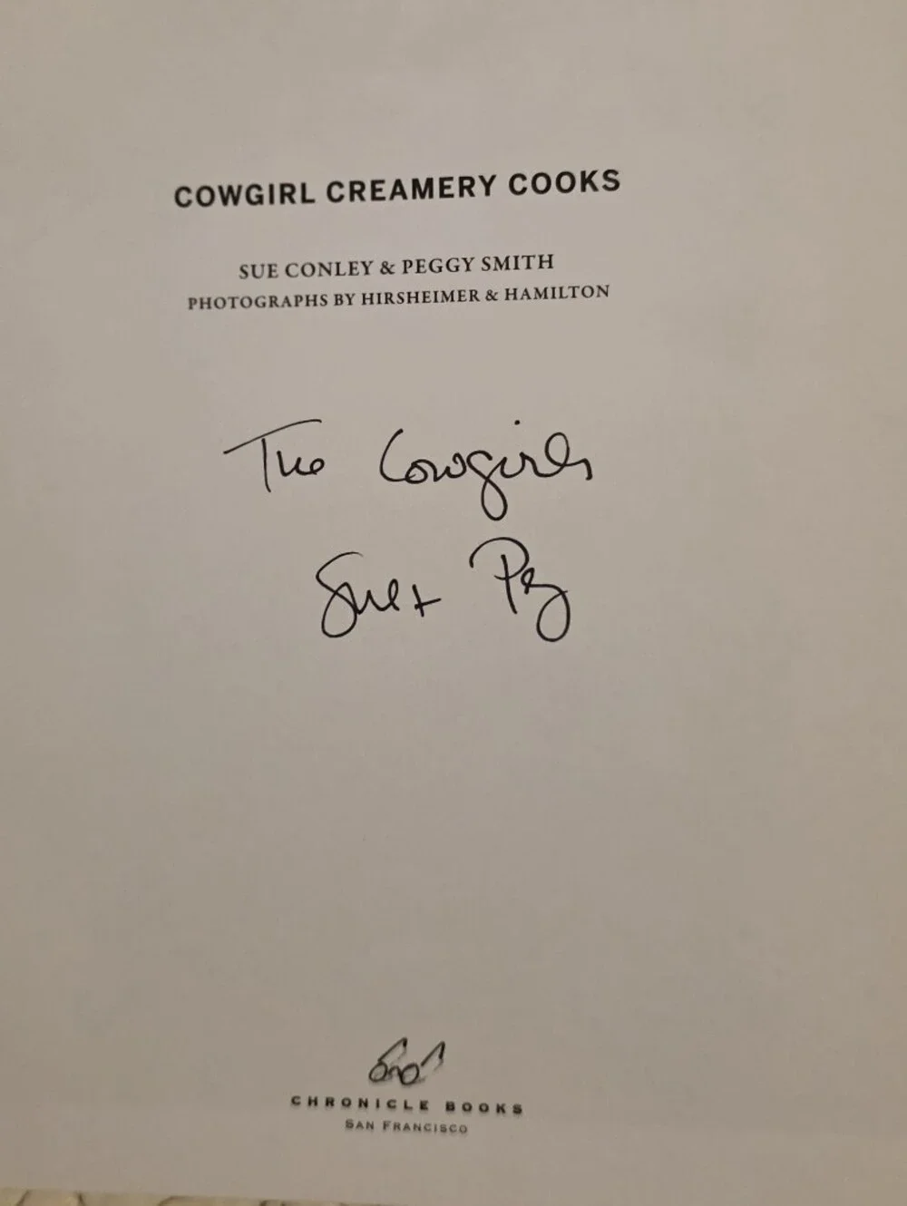 SIGNED Cowgirl Creamery Cooks Cookbook Sue Conley Peggy Smith Hardcover